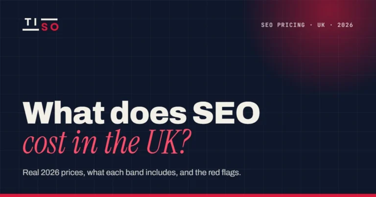 What does SEO cost in the UK? 2026 guide from Tiso Digital